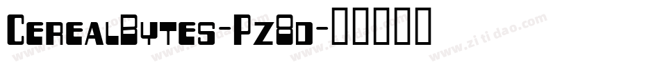 CerealBytes-Pz8d字体转换