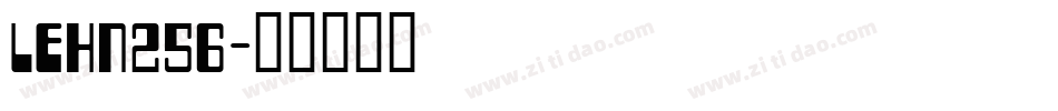 LEHN256字体转换