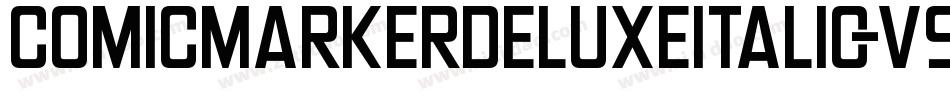 ComicMarkerDeluxeItalic-V9EV字体转换
