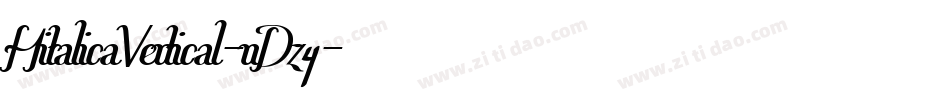 HitalicaVertical-nDz4字体转换