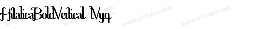 HitalicaBoldVertical-lVyq字体转换