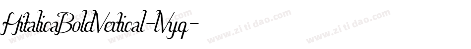 HitalicaBoldVertical-lVyq字体转换