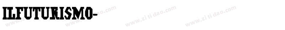 IlFuturismo字体转换
