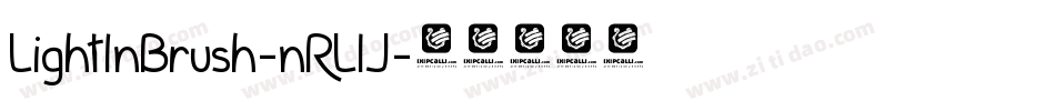 LightInBrush-nRLlJ字体转换 LightInBrush-nRLlJ字体转换
