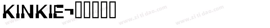KINKIE字体转换