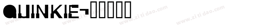 QUINKIE字体转换