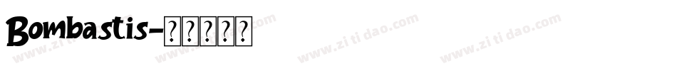 Bombastis字体转换