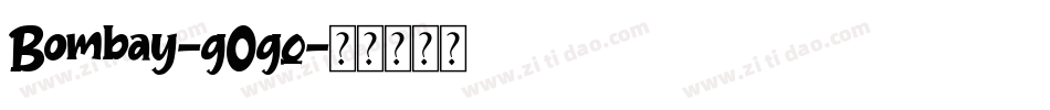 Bombay-g0gq字体转换