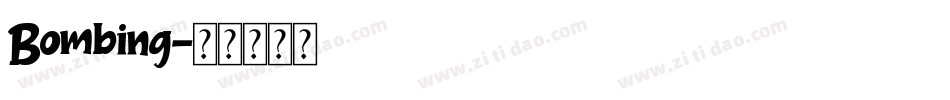 Bombing字体转换