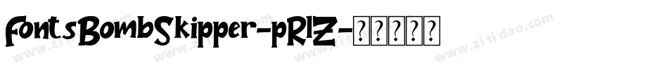 FontsBombSkipper-pRlZ字体转换