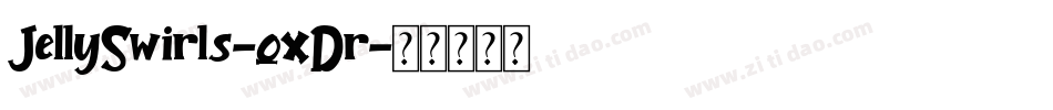 JellySwirls-qxDr字体转换