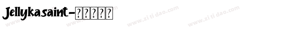 Jellykasaint字体转换