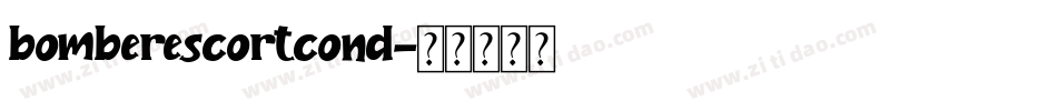 bomberescortcond字体转换