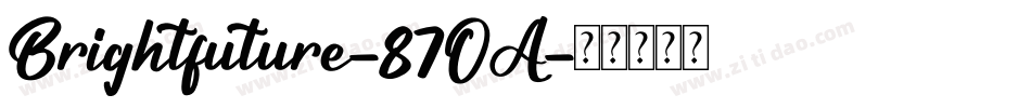 Brightfuture-87OA字体转换