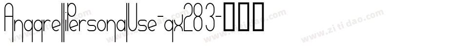 AnggrelliPersonalUse-gx283字体转换