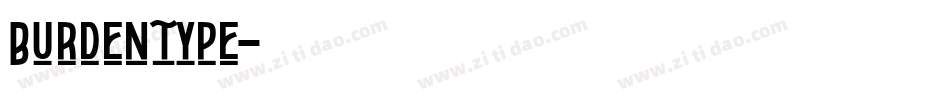 Burdentype字体转换
