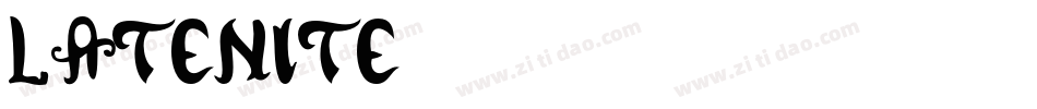 LATENITE字体转换