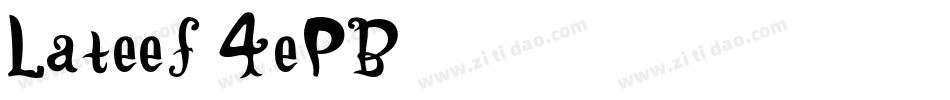 Lateef-4ePB字体转换