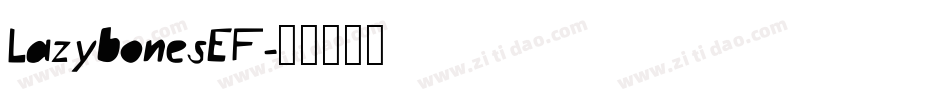 LazybonesEF字体转换