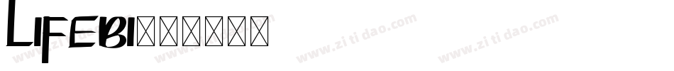 LIFEBI字体转换