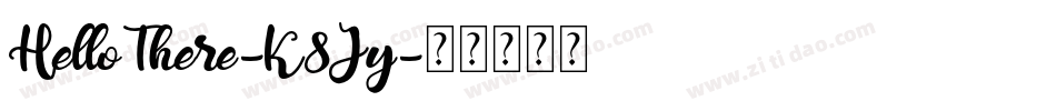 HelloThere-K8Jy字体转换