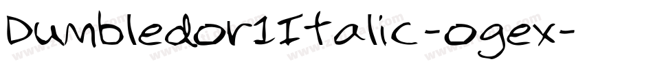 Dumbledor1Italic-ogex字体转换