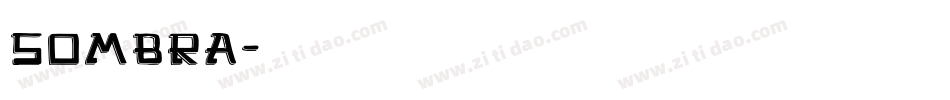 Sombra字体转换