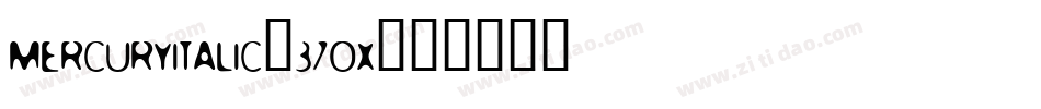 MercuryItalic-37oX字体转换