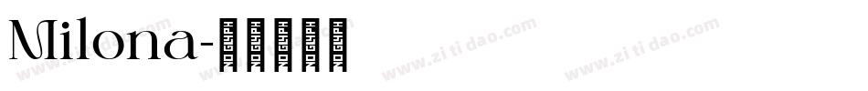 Milona字体转换