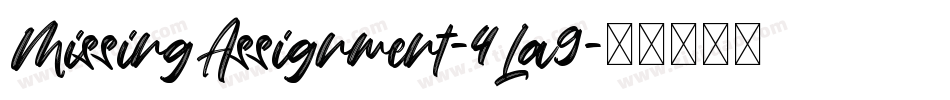 MissingAssignment-4La9字体转换