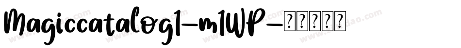 Magiccatalog1-m1WP字体转换