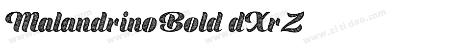 MalandrinoBold-dXrZ字体转换