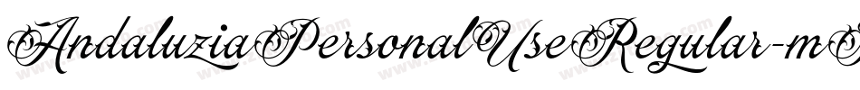 AndaluziaPersonalUseRegular-mMGm字体转换 AndaluziaPersonalUseRegular-mMGm字体转换