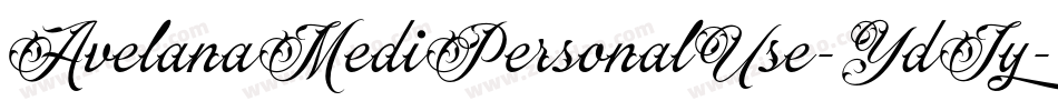 AvelanaMediPersonalUse-YdJy字体转换