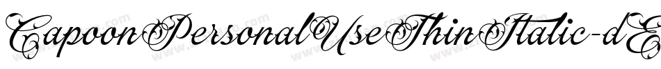CapoonPersonalUseThinItalic-dEVK字体转换