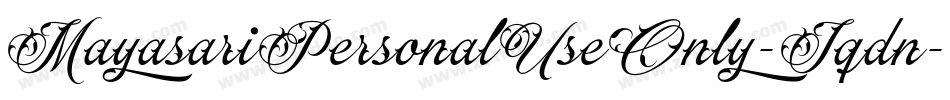 MayasariPersonalUseOnly-Jqdn字体转换
