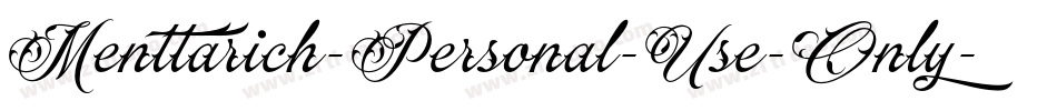 Menttarich-Personal-Use-Only字体转换