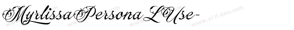 MyrlissaPersonaLUse字体转换