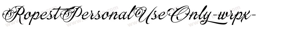 RopestPersonalUseOnly-wrpx字体转换