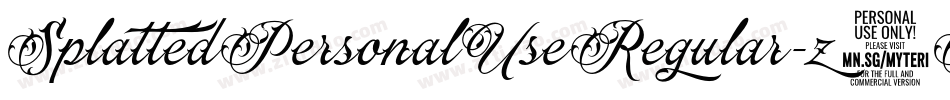 SplattedPersonalUseRegular-z8R8D字体转换