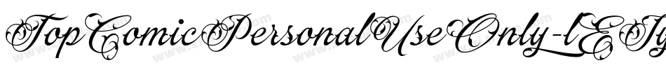TopComicPersonalUseOnly-lEJy字体转换 TopComicPersonalUseOnly-lEJy字体转换