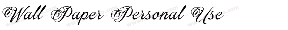 Wall-Paper-Personal-Use字体转换