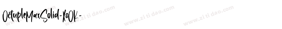 OctupleMaxSolid-X8OK字体转换