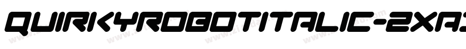 QuirkyRobotItalic-ZxA3字体转换