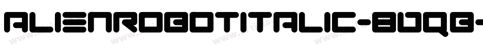 AlienRobotItalic-8DqB字体转换