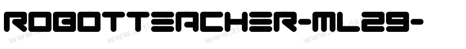 RobotTeacher-mLz9字体转换