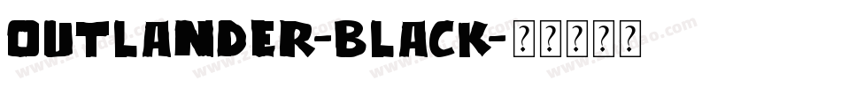 Outlander-Black字体转换