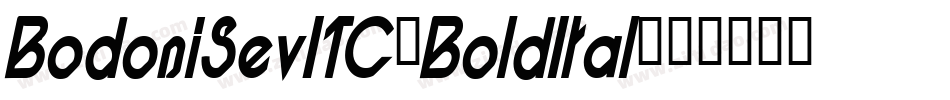 BodoniSevITC-BoldItal字体转换
