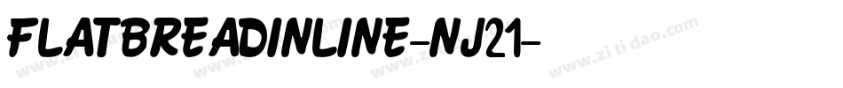 Flatbreadinline-nj21字体转换