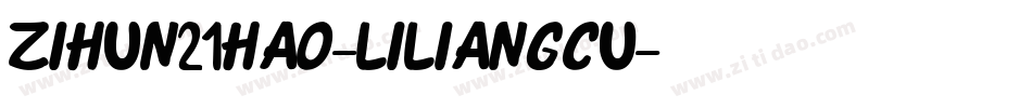 zihun21hao-liliangcu字体转换